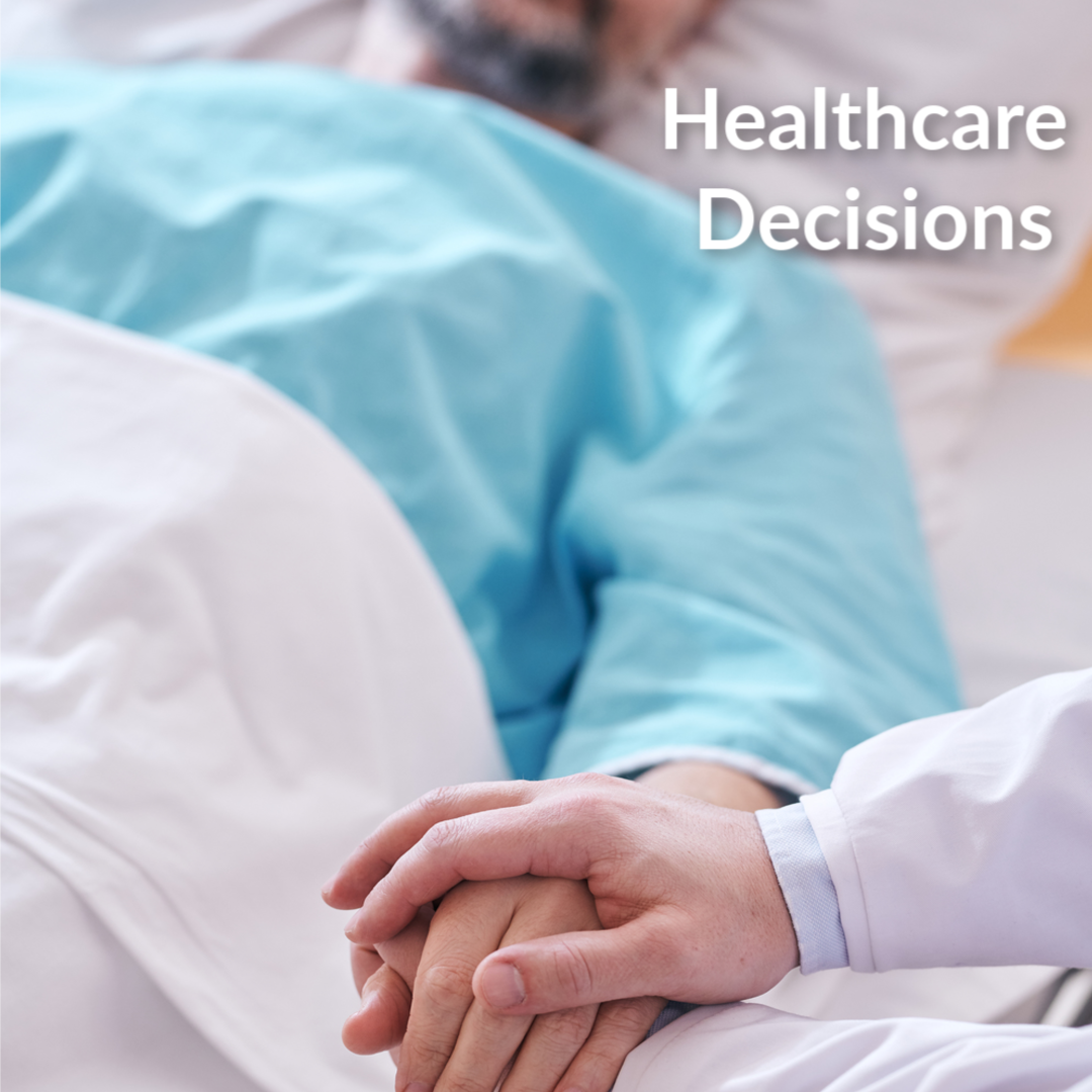 Healthcare Decisions